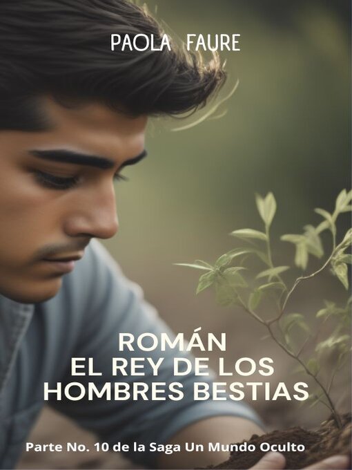 Title details for Román el rey de los hombres bestias by Paola Faure - Available